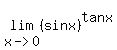 +lim+%28x-%3E0%2C+%28sinx%29%5Etanx+%29+