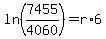 +ln%287455%2F4060%29+=+r%2A6+