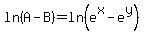 +ln%28A-B+%29=+ln%28e%5Ex+-+e%5Ey%29