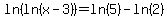+ln%28ln%28x-3%29%29+=+ln%285%29+-+ln%282%29+