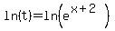 +ln%28t%29=ln%28e%5E%28x%2B2%29%29+