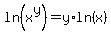 +ln%28x%5Ey%29+=+y%2Aln%28x%29+