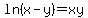 +ln%28x-y%29+=+xy+