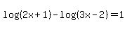 +log%28%282x%2B1%29%29-log%28%283x-2%29%29=1+