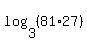 +log%28+3%2C+%2881%2A27%29+%29+