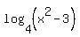 +log%28+4%2C%28x%5E2-3%29+%29+