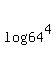 +log%28+64%5E4+%29+