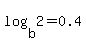 +log%28+b%2C+2+%29++=+0.4
