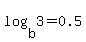 +log%28+b%2C+3+%29++=+0.5