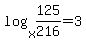 +log%28+x%2C+125%2F216+%29+=+3+