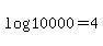 +log%2810000%29+=+4+