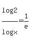 +log%282%29%2Flog%28x%29+=+1%2Fe+