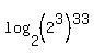 +log%282%2C%282%5E3%29%5E33%29+