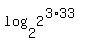 +log%282%2C2%5E%283%2A33%29%29+