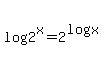 +log%282%5Ex%29+=+2+%5E%28logx%29+