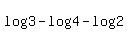 +log%283%29+-+log%284%29+-+log%282%29+