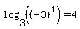 +log%283%2C+%28%28-3%29%5E4%29%29+=+4+