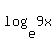 +log%28e%2C9x%29+