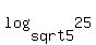 +log%28sqrt5%2C+25+%29+
