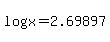 +log%28x%29+=+2.69897+