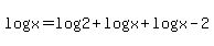 +log%28x%29+=+log%282%29%2Blog%28x%29%2Blog%28x%29-2