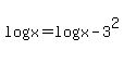 +log%28x%29+=+log%28x-3%29%5E2+
