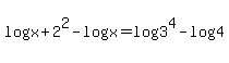 +log%28x%2B2%29%5E2+-+log+x+=+log3%5E4+-+log4+