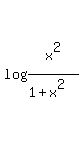 +log%28x%5E2%2F%281%2Bx%5E2%29+%29+