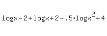 +log%28x-2%29+%2B+log%28x%2B2%29+-.5%2Alog%28x%5E2%2B4%29+