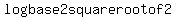 +log+base+2+square+root+of+2+