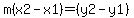 +m%28x2-x1%29+=%28y2-y1%29