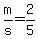 +m%2Fs+=+2%2F5+