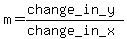 +m=%28change_in_y%29%2F%28change_in_x%29