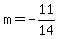 +m=-11%2F14