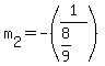 +m%5B2%5D+=++-%281%2F%288%2F9%29%29+