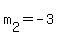 +m%5B2%5D+=+-3+