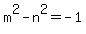 +m%5E2-n%5E2=+-1+