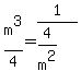 +m%5E3%2F4=+1%2F%284%2Fm%5E2+%29