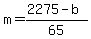 +m+=+%28+2275+-+b+%29%2F65+
