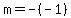 +m+=+-%28-1%29+