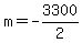 +m+=+-3300%2F2+