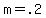 +m+=+.2+