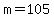 +m+=+105+