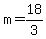 +m+=+18%2F3+