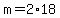 +m+=+2%2A18+