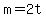 +m+=+2t+