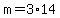 +m+=+3%2A14+