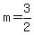 +m+=+3%2F2
