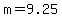 +m+=+9.25+