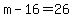 +m+-+16+=+26+